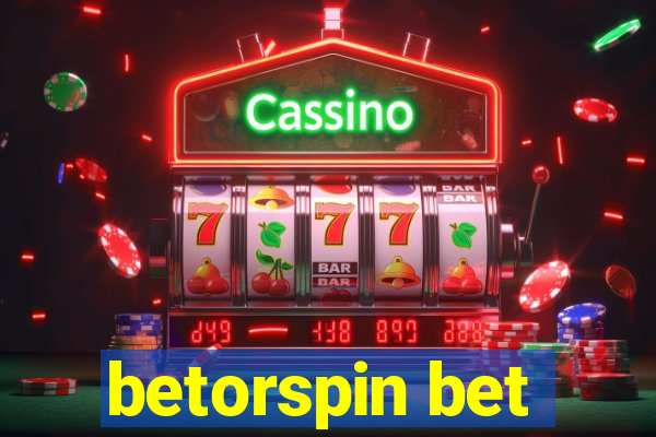 betorspin bet
